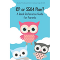 IEP or S504 Plan? A Quick Reference Guide for Parents