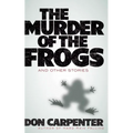 The Murder of the Frogs and Other Stories