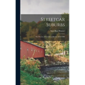Streetcar Suburbs: the Process of Growth in Boston, 1870-1900