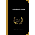 Cardenio und Celinde