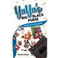YaYa's Big Black Purse: Drama of a Greek Mama