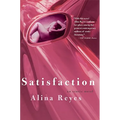Satisfaction: An Erotic Novel