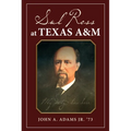 Sul Ross at Texas A&m: Volume 132
