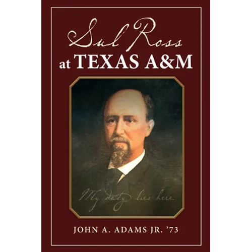Sul Ross at Texas A&m: Volume 132