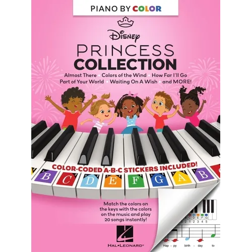 Piano-By-Color - Disney Princess Collection: Color-Coded Notation with Matching Stickers Make Playing Songs from Favorite Disney Princeeses Super Easy