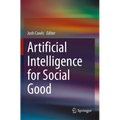 Artificial Intelligence for Social Good