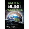Ancient Alien Ancestors: Advanced Technologies That Terraformed Our World