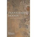 Transcending Reason: Heidegger on Rationality