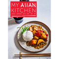 My Asian Kitchen: Noodles, Dumplings, Salad, Sushi, Wok, Bao