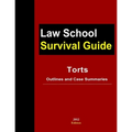 Torts: Outlines and Case Summaries
