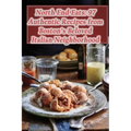North End Eats: 97 Authentic Recipes from Boston's Beloved Italian Neighborhood