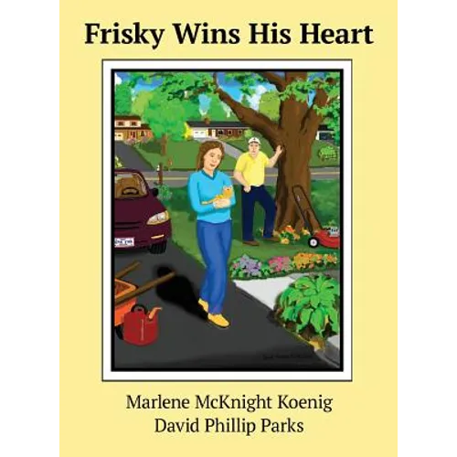 Frisky Wins His Heart