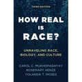 How Real Is Race?: Unraveling Race, Biology, and Culture