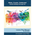 Make, Create, Celebrate Lesson Plan Manual