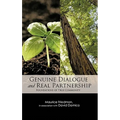 Genuine Dialogue and Real Partnership: Foundations of True Community