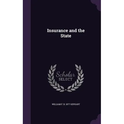 Insurance and the State