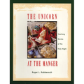 The Unicorn at the Manger: Animal Stories of the Holy Night
