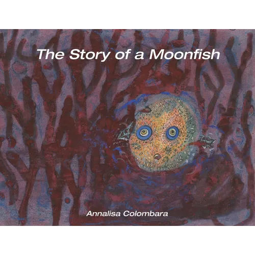 The Story of a Moonfish