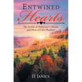Entwined Hearts: The Sunset of Alzheimer's Disease and More of Life's Realities