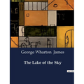 The Lake of the Sky