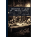Description Et Usage De La Règle À Miroir ...