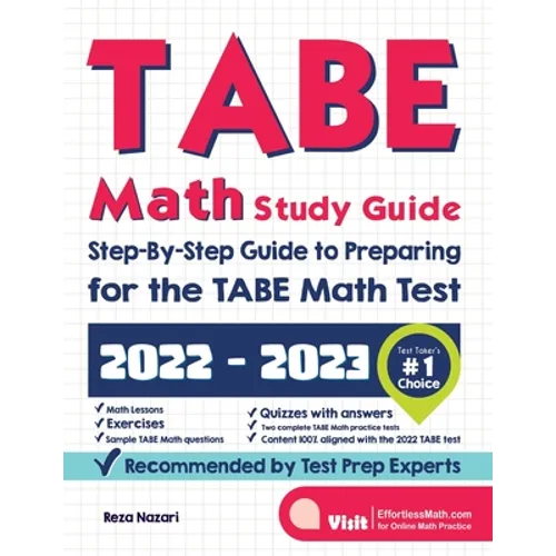 TABE Math Study Guide: Step-By-Step Guide to Preparing for the TABE Math Test