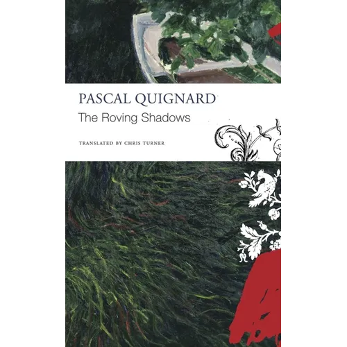 The Roving Shadows
