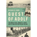 Guest of Adolf: The War of Ssg Ernest V. Focht, 805th Tank Destroyer Battalion