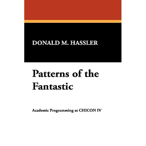 Patterns of the Fantastic: Academic Programming at Chicon IV