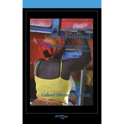 La poética del Caribe continental