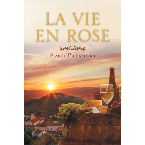 La Vie En Rose