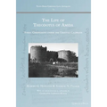 The Life of Theodotus of Amida: Syriac Christianity under the Umayyad Caliphate