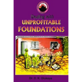 Dealing with Unprofitable Foundations