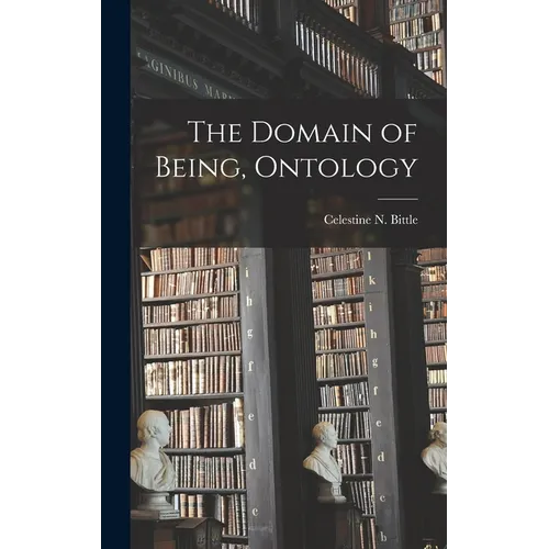 The Domain of Being, Ontology