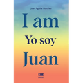 I am Yo soy Juan