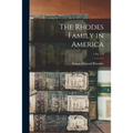 The Rhodes Family in America; 1 no. 1-3