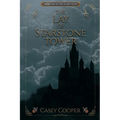 The Lay of Starstone Tower: Book two in The Glory Road series