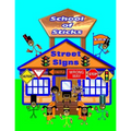 School of Sticks Street Signs: Street Signs