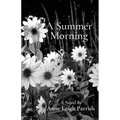 A Summer Morning