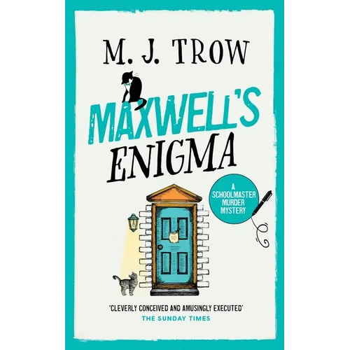 Maxwell's Enigma: a gripping British cozy mystery with plenty of twists
