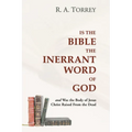 Is the Bible the Inerrant Word of God