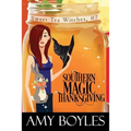 Southern Magic Thanksgiving