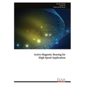 Active Magnetic Bearing for High Speed Application