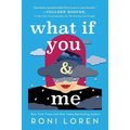 What If You & Me