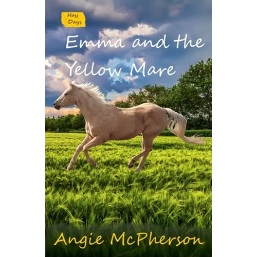 Emma and the Yellow Mare - Paperback