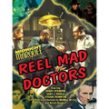 Midnight Marquee Reel Mad Doctors