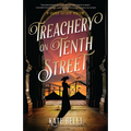 Treachery on Tenth Street