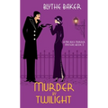 Murder by Twilight