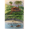 Talking-Stories: A tale of not-very-old Hawaii