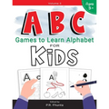 ABC Games to Learn Alphabet for Kids, Volume 3: for Ages 3+ Activity Workbook